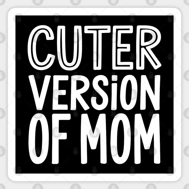 Cuter Version of Mom Magnet by MakerMind8.2